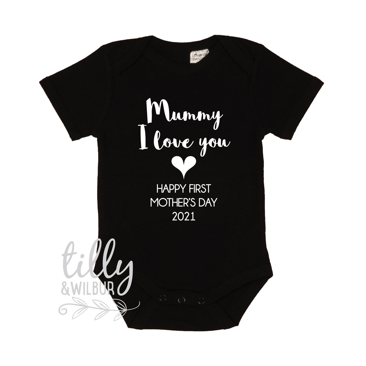 Mummy I Love You Happy First Mother&#39;s Day 2025