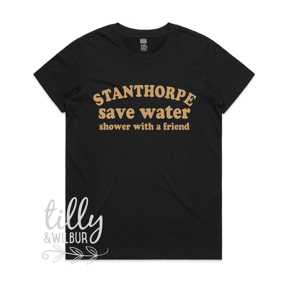 Stanthorpe Save Water Shower With A Friend Women&#39;s Tee