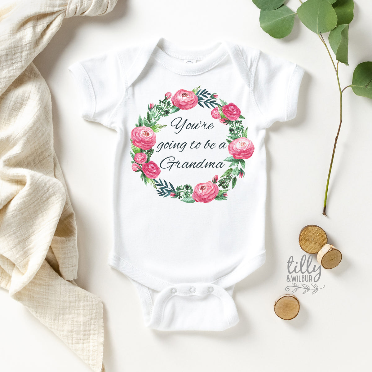 You&#39;re Going To Be A Grandma Pregnancy Announcement Bodysuit